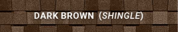 Dark Brown (Shingle)